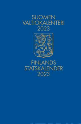 Suomen valtiokalenteri 2023 - Finlands statskalender 2023